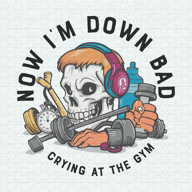 ChampionSVG-Vintage-Now-I'm-Down-Bad-Crying-At-The-Gym-SVG.jpeg