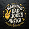 WikiSVG-Warning-Dad-Jokes-Ahead-Funny-Dad-Life-SVG.jpg