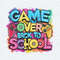 ChampionSVG-Game-Over-Back-To-School-Student-Quotes-PNG.jpg
