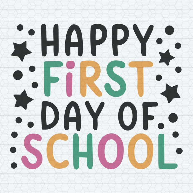 ChampionSVG-Happy-First-Day-Of-School-School-Back-Summer-End-SVG.jpg