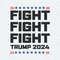 Fight Fight Fight Trump 2024 Alive SVG.jpg
