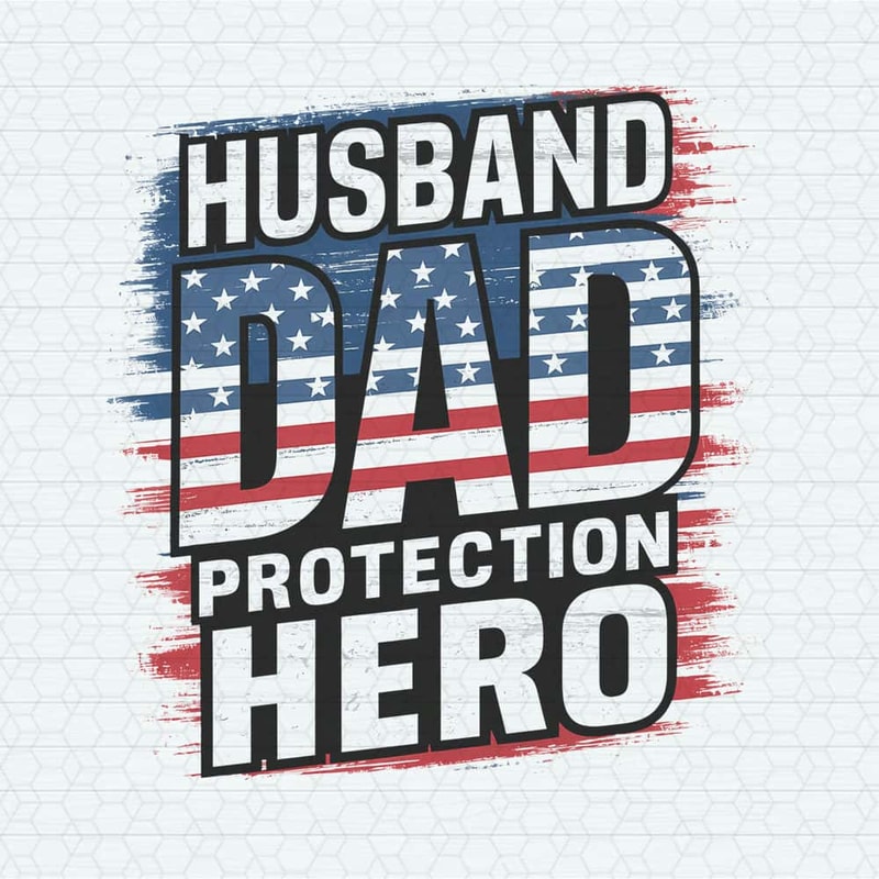 ChampionSVG-Husband-Dad-Protection-Hero-USA-Flag-PNG.jpg