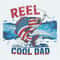 ChampionSVG-Reel-Cool-Dad-Happy-Fathers-Day-PNG.jpg