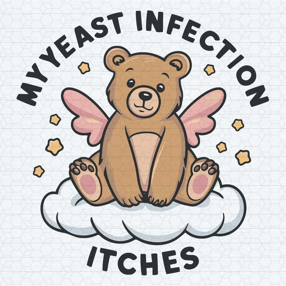 ChampionSVG-My-Yeast-Infection-Itches-Satire-Offensive-Funny-Gift-SVG.jpg