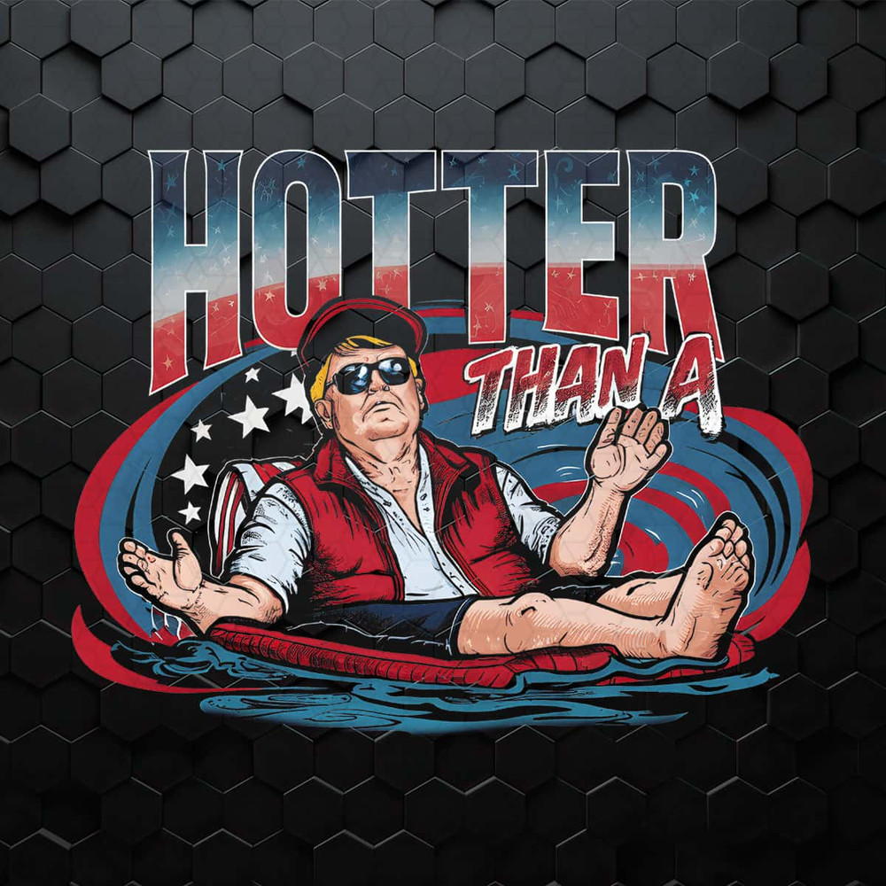 Hotter Than A Hoochie Coochie Trump Vacation PNG.jpg