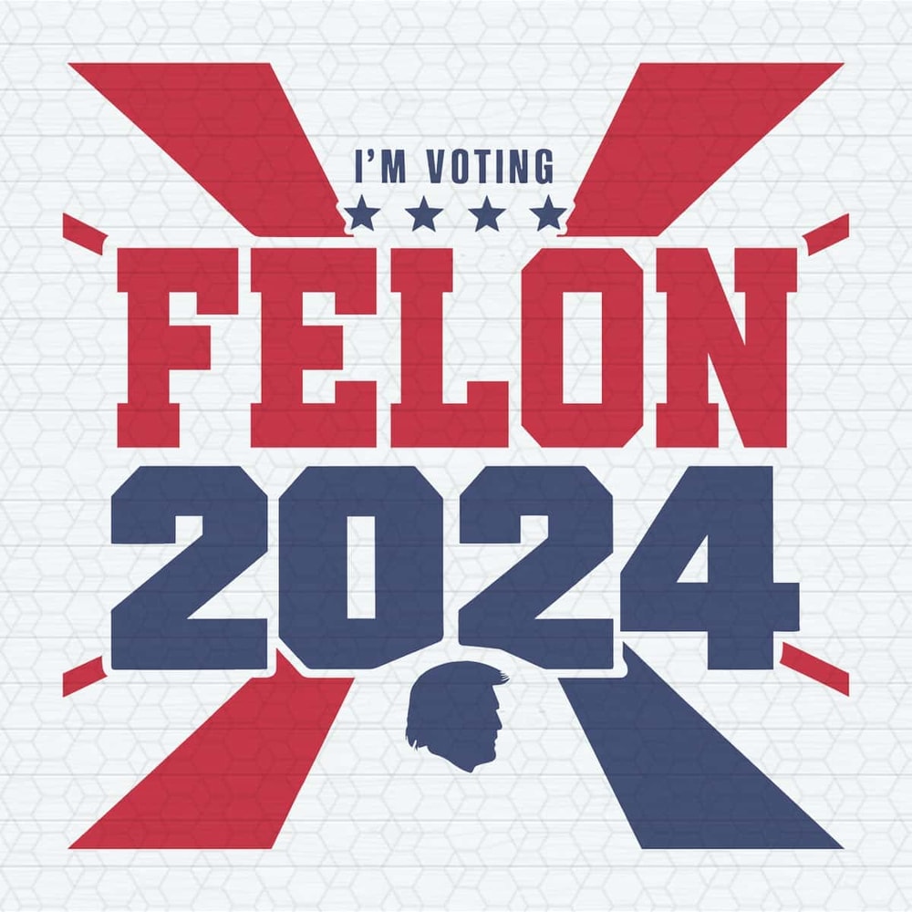 Retro I'm Voting For A Felon Trump 2024 SVG.jpg