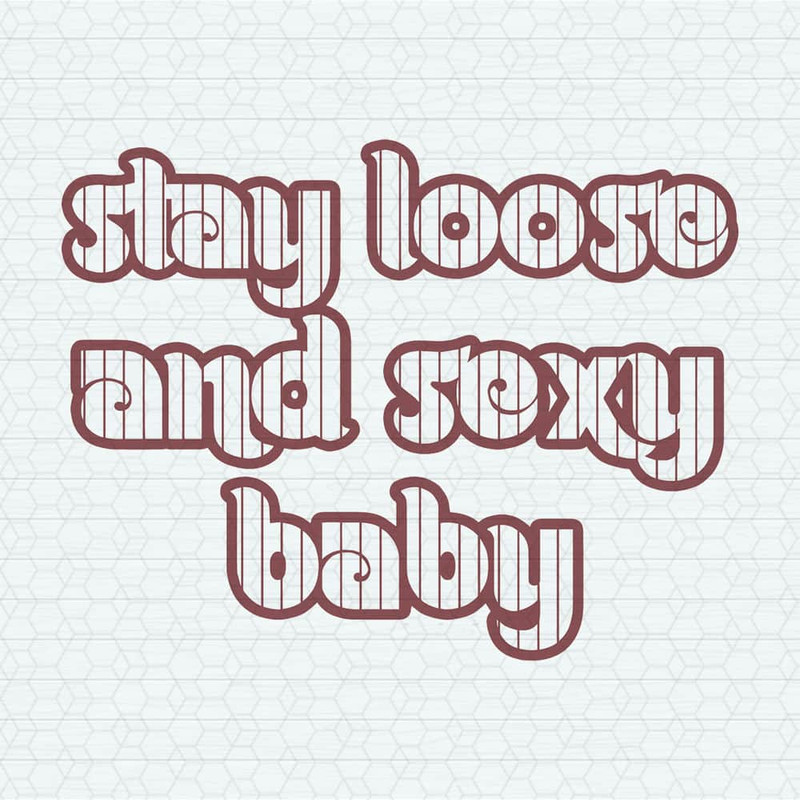 ChampionSVG-Stay-Loose-And-Sexy-Baby-Baseball-SVG.jpeg