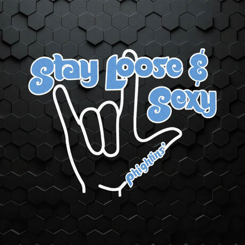 WikiSVG-Stay-Loose-and-Sexy-Phightins-Baseball-SVG.jpeg