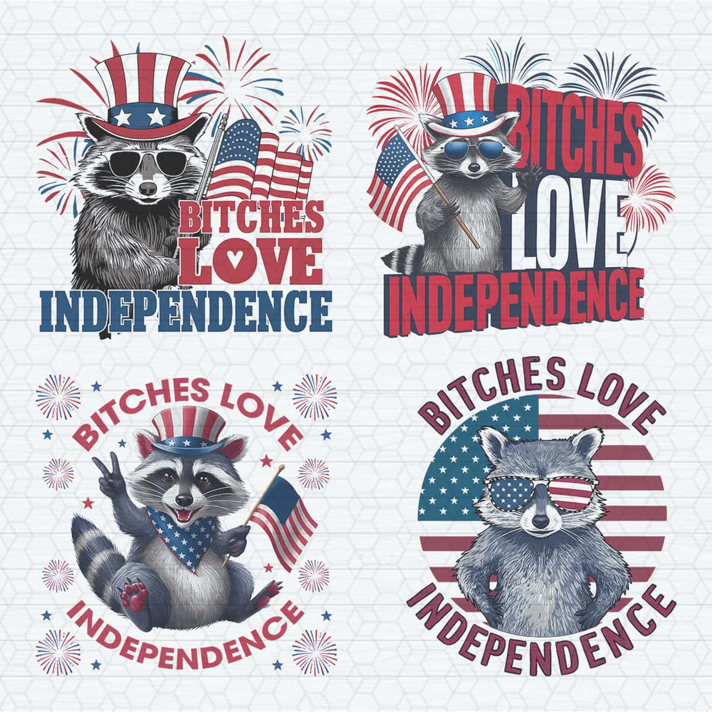 ChampionSVG-Bitches-Love-Independence-Raccoon-PNG-Bundle.jpg