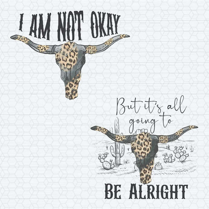 ChampionSVG-I-Am-Not-Okay-But-It's-All-Going-To-Be-Alright-PNG.jpg