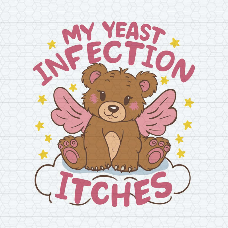 ChampionSVG-My-Yeast-Infection-Itches-Funny-Women’s-Graphic-SVG.jpg