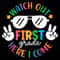 Watch Out First Grade Here I Come Svg Png Back To School Svg.jpg