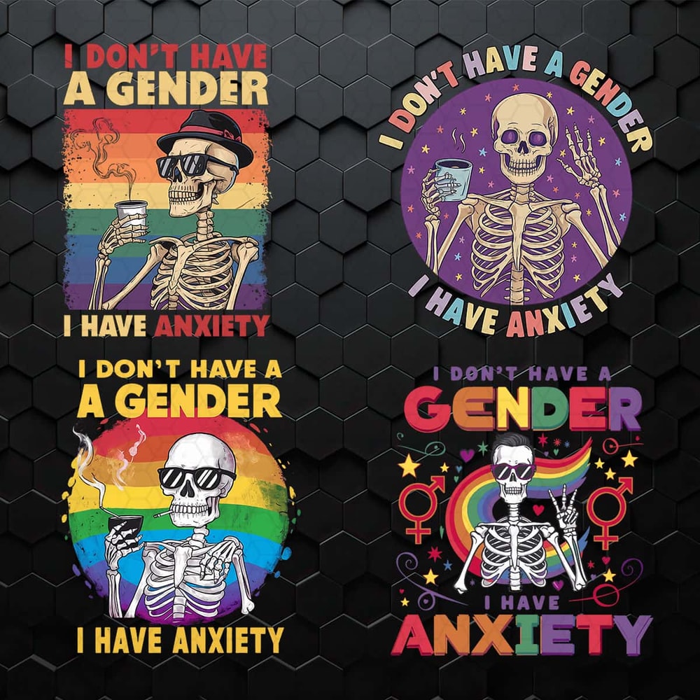 WikiSVG-I-Dont-Have-A-Gender-I-Have-Anxiety-SVG-PNG-Bundle.jpeg
