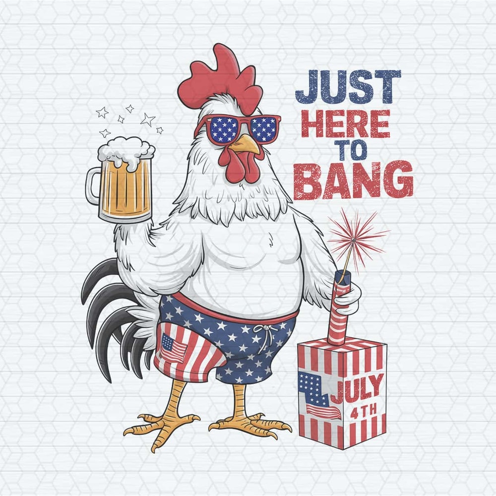 ChampionSVG-Just-Here-To-Bang-Patriotic-Rooster-PNG.jpg