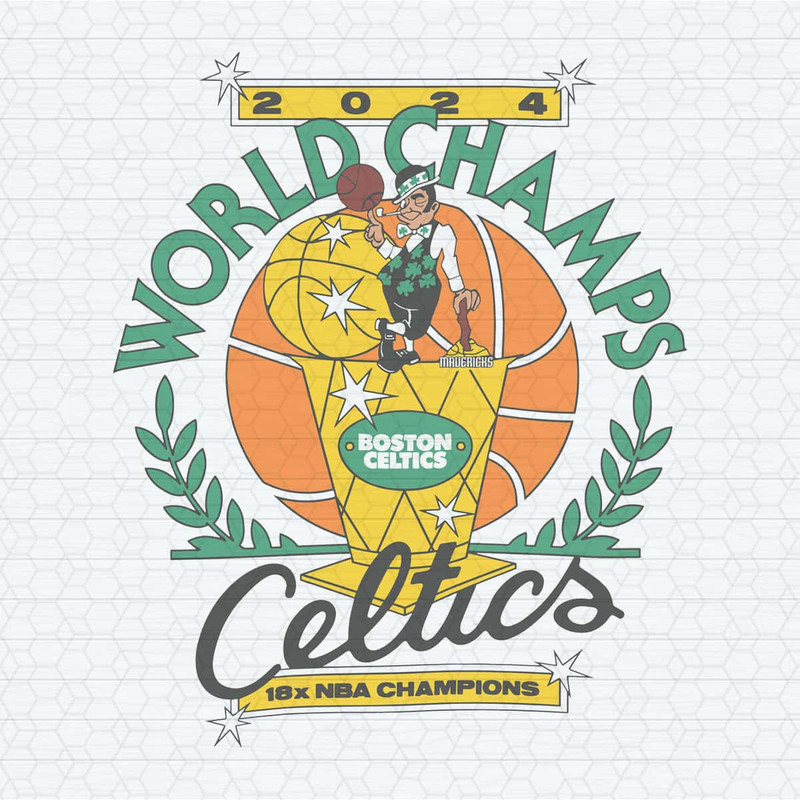 2024 World Champs Celtics 18x NBA Champions SVG.jpg