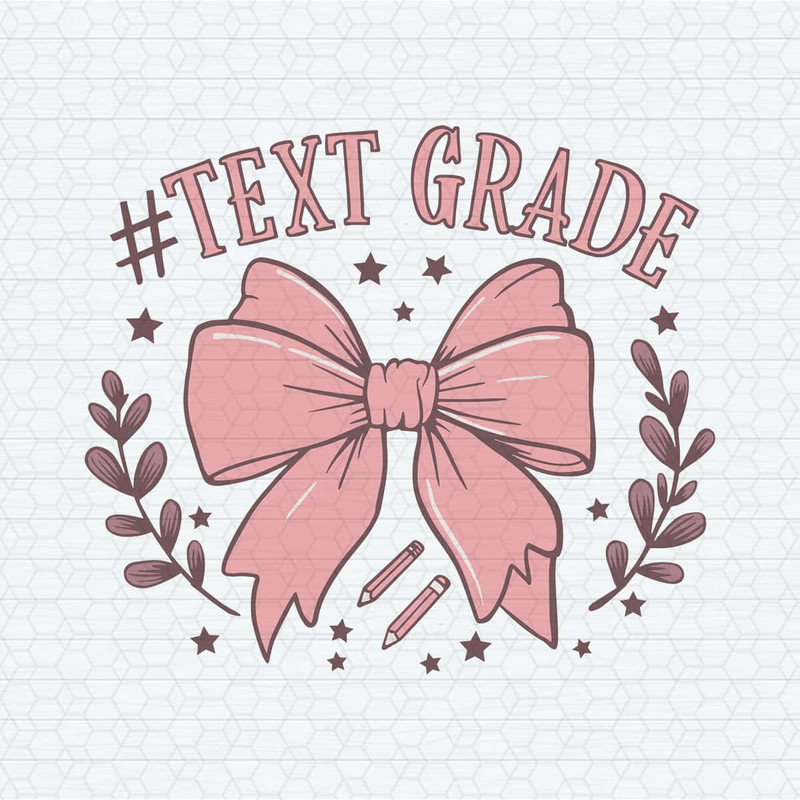 ChampionSVG-Custom-Coquette-Teacher-Ribbon-Bow-Grade-SVG.jpg