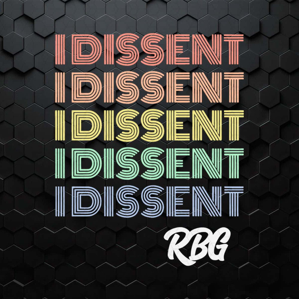 WikiSVG-I-Dissent-RBG-Feminist-Quote-SVG.jpg