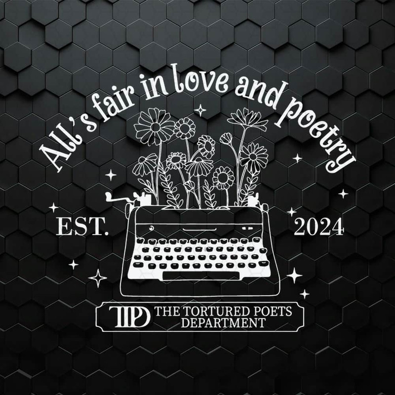 All's Fair In Love And Poetry Est 2024 SVG.jpeg