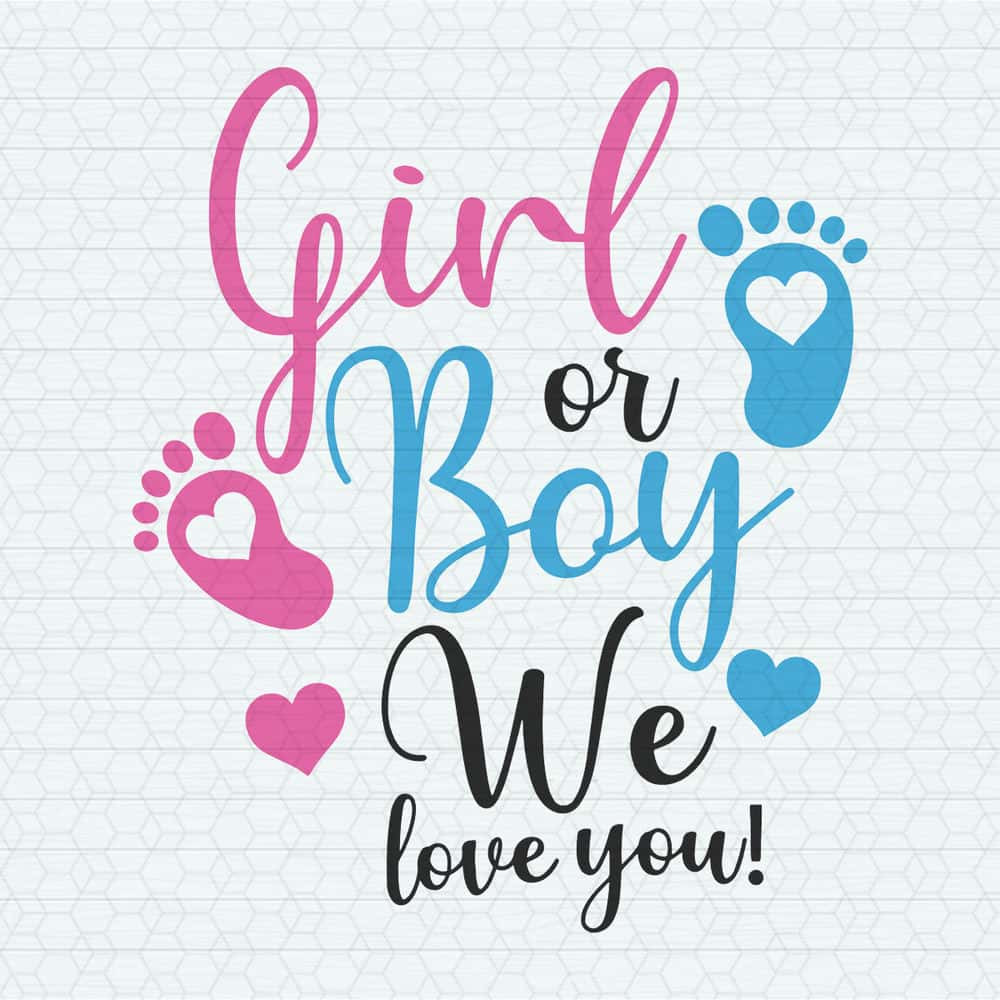 ChampionSVG-Boy-Or-Girl-We-Love-You-SVG-Boy-SVG-Girl-SVG-We-SVG-Love-You-SVG-Boy-Or-Girl-We-Love-You-SVG-Boy-Or-Girl.jpg