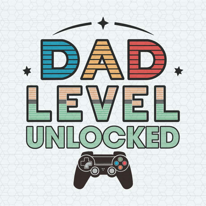 ChampionSVG-2705241006-daddy-game-dad-level-unlocked-svg-2705241006png.jpg