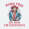 ChampionSVG-Patriotic-Cowgirl-Born-Free-But-Now-Im-Expensive-SVG.jpg