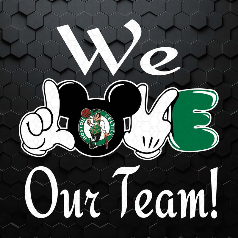 WikiSVG-Mickey-We-Love-Our-Team-Boston-Celtics-SVG.jpg