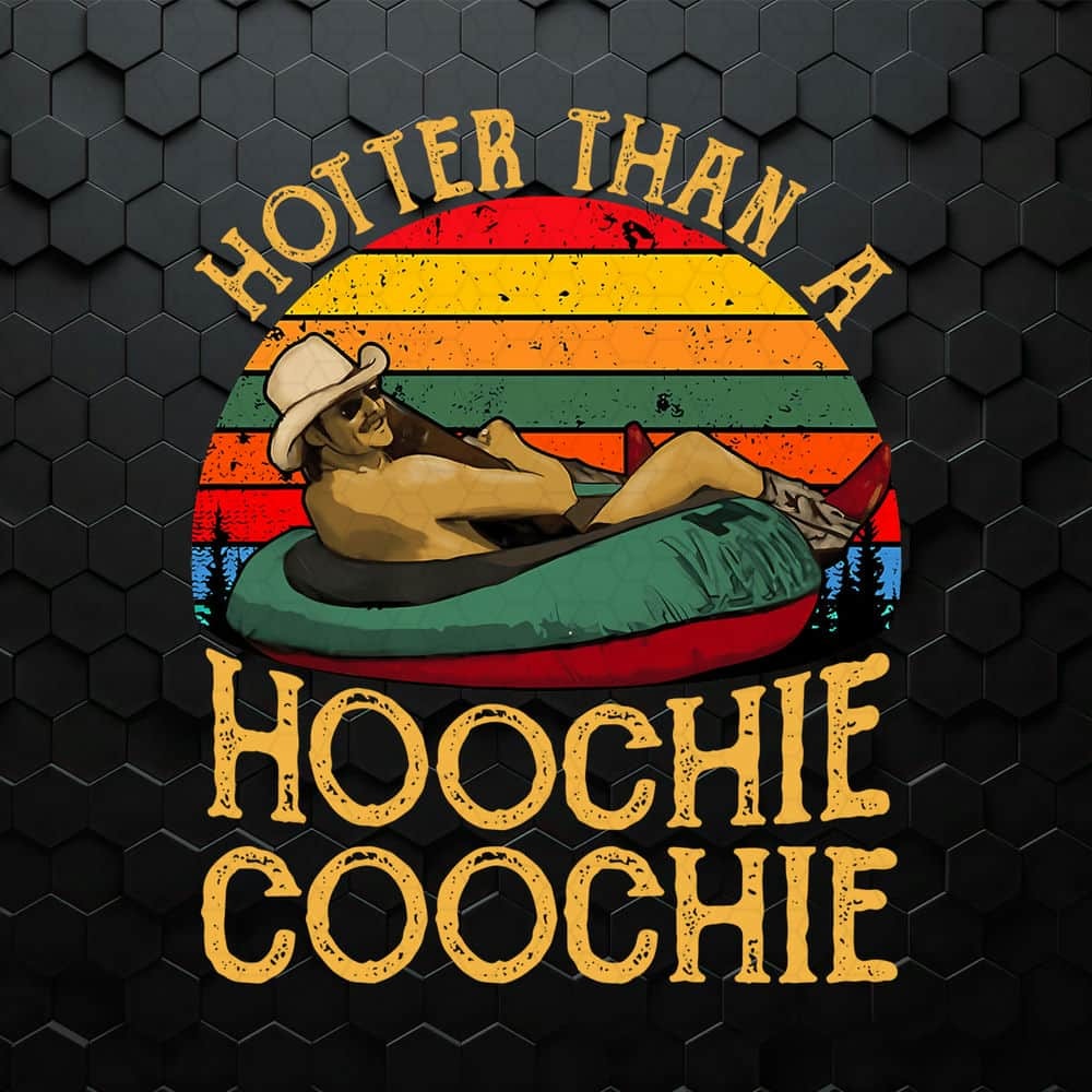 WikiSVG-1105241004-hotter-than-a-hoochie-coochie-meme-png-1105241004png.jpeg