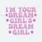 ChampionSVG-I'm-Your-Dream-Girls-Dream-Girl-Pride-Month-SVG.jpg