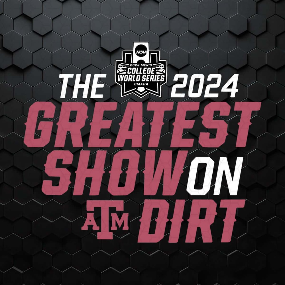 The Greatest Show On Dirt Texas World Series 2024 SVG.jpg