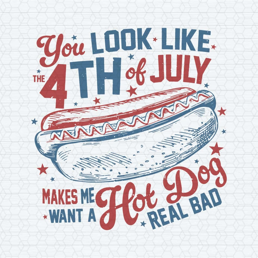 ChampionSVG-You-Look-Like-The-4th-Of-July-Hot-Dog-American-SVG.jpg