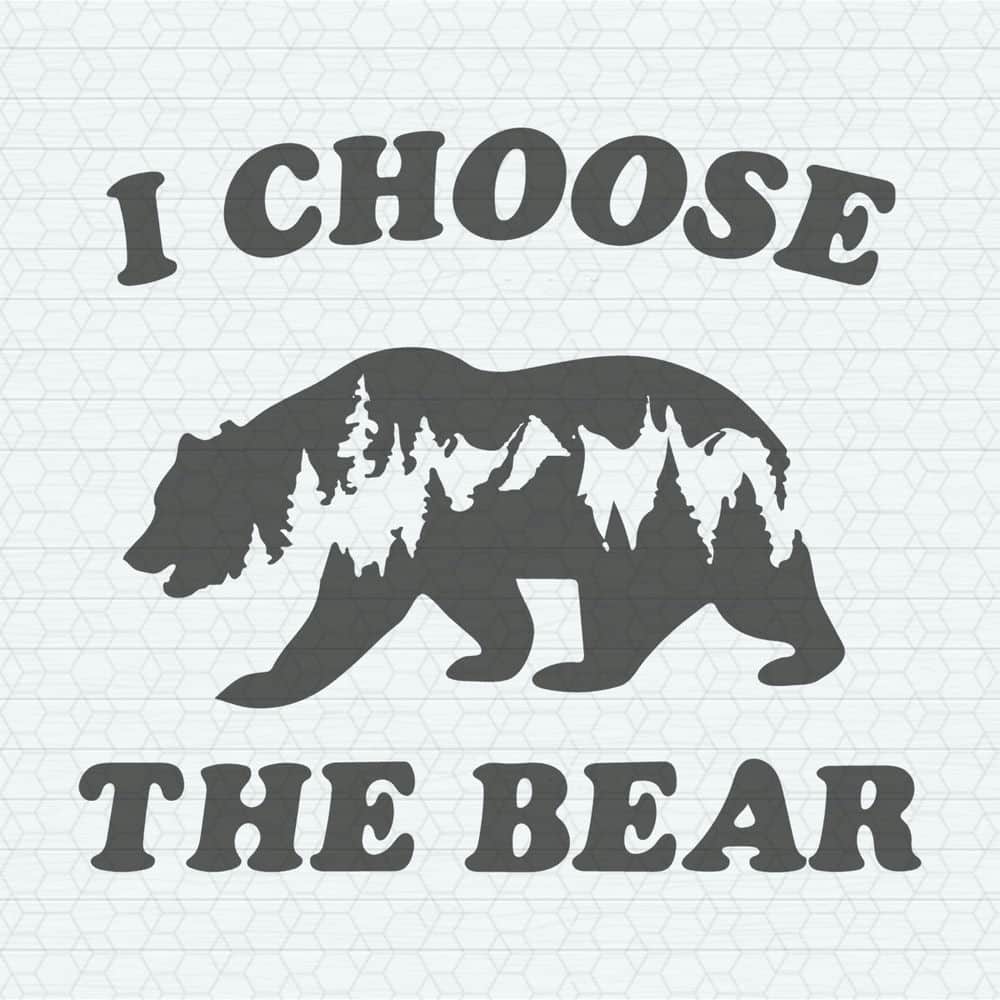 ChampionSVG-0605241026-i-choose-the-bear-womens-bear-choice-svg-0605241026png.jpeg