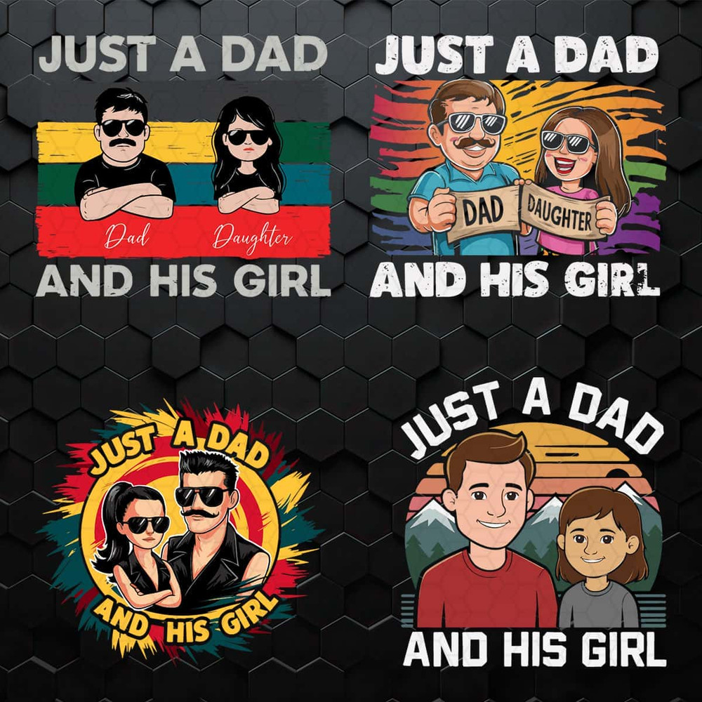 Just A Dad And His Girls Fathers Day SVG Bundle.jpg
