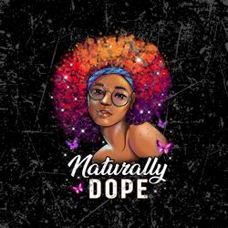 black girl magic naturally dope png, black queen, afro women art, black women, black melanin, black pride, afro hair