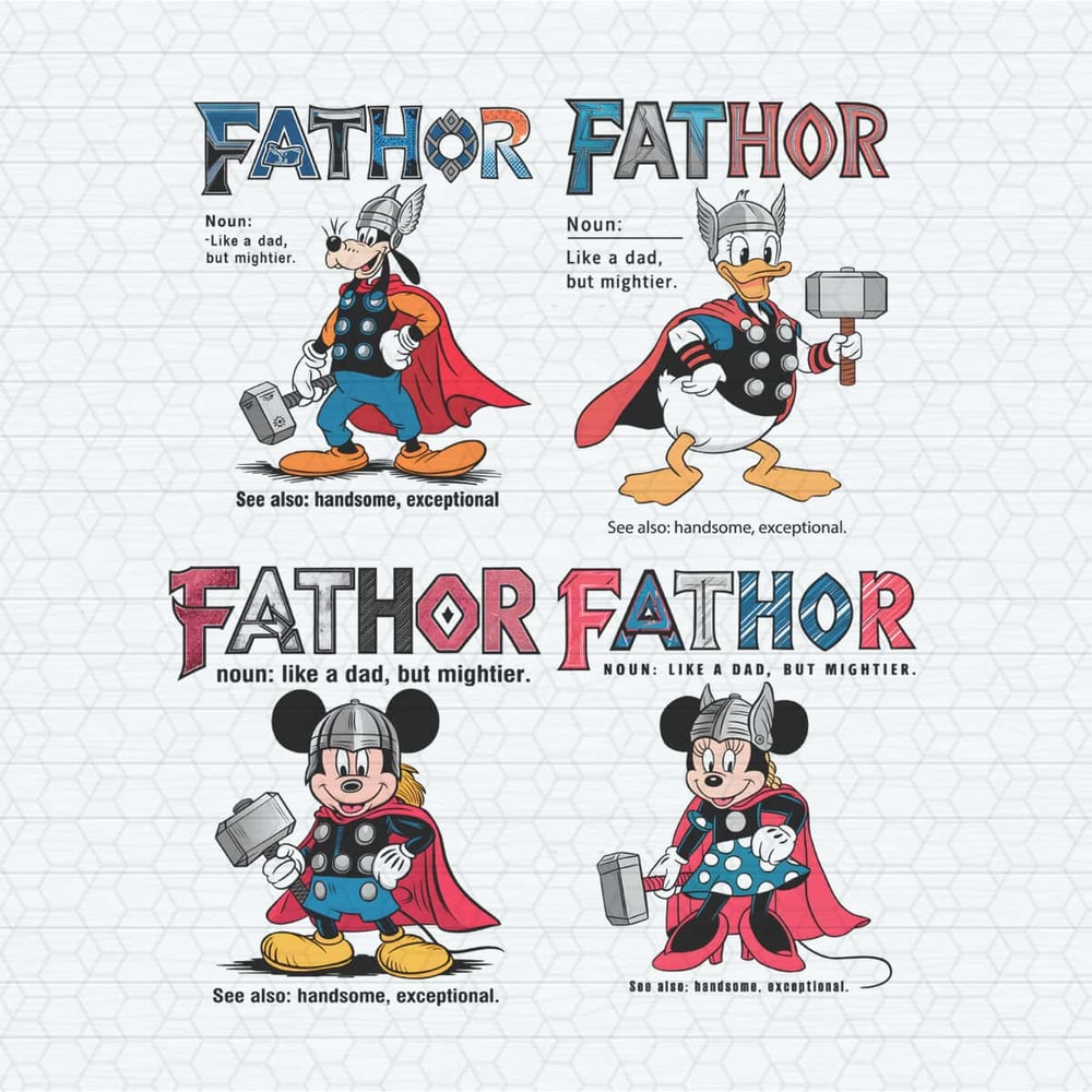 Disney Fathor Like A Dad But Mightier PNG Bundle.jpg