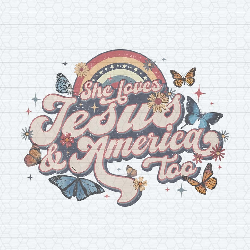 Christian 4th Of July She Loves Jesus And America Too SVG.jpg