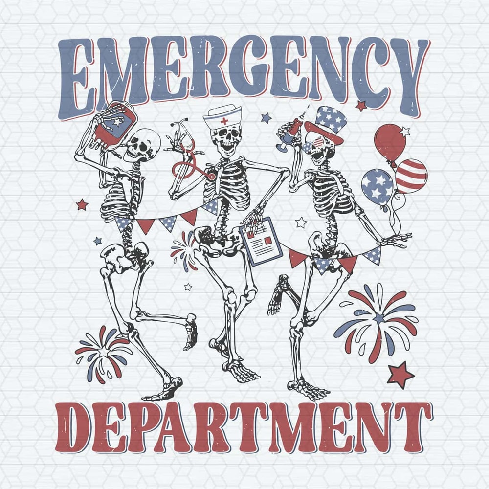 Emergency Department 4th Of July Skeleton SVG.jpg