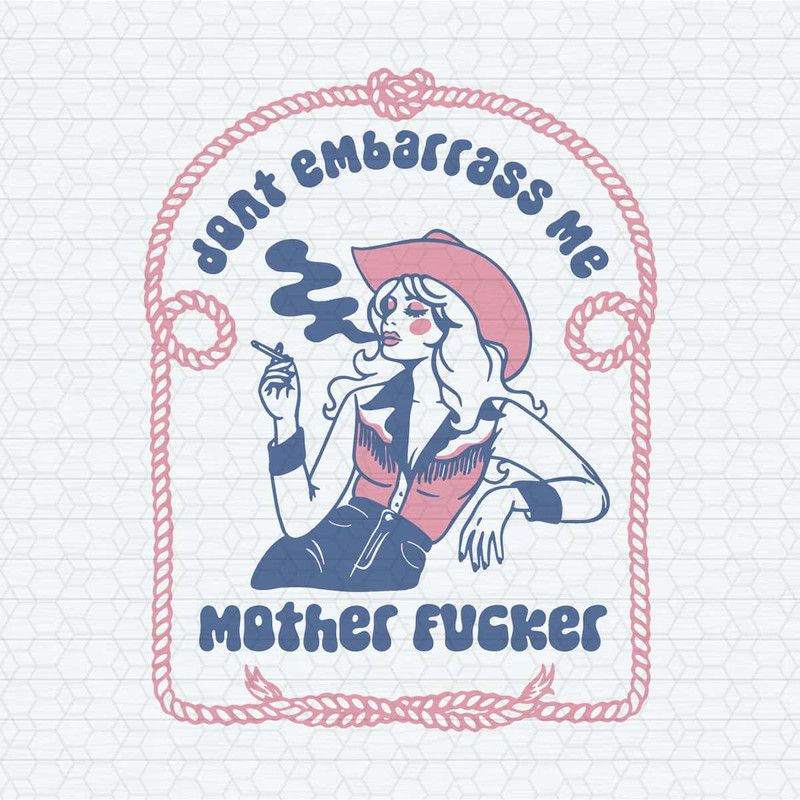 ChampionSVG-Don't-Embarrass-Me-Mother-Fucker-SVG.jpg