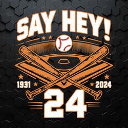 mays willie say hey 24 san francisco baseball svg