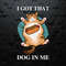 WikiSVG-I-Got-That-Dog-In-Me-Funny-Cat-Cat-Lover-Gift-Hot-Dog-Vintage-PNG.jpg