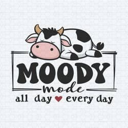 moody lazy all day nope not today svg