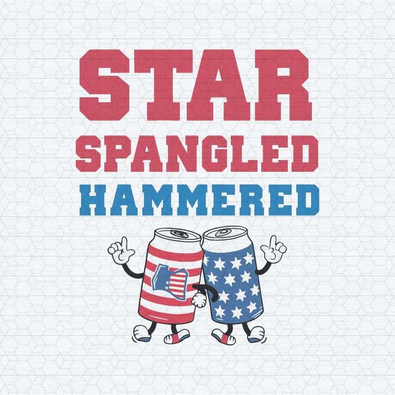 Star Spangled Hammered 4th Of July With Beer SVG.jpg