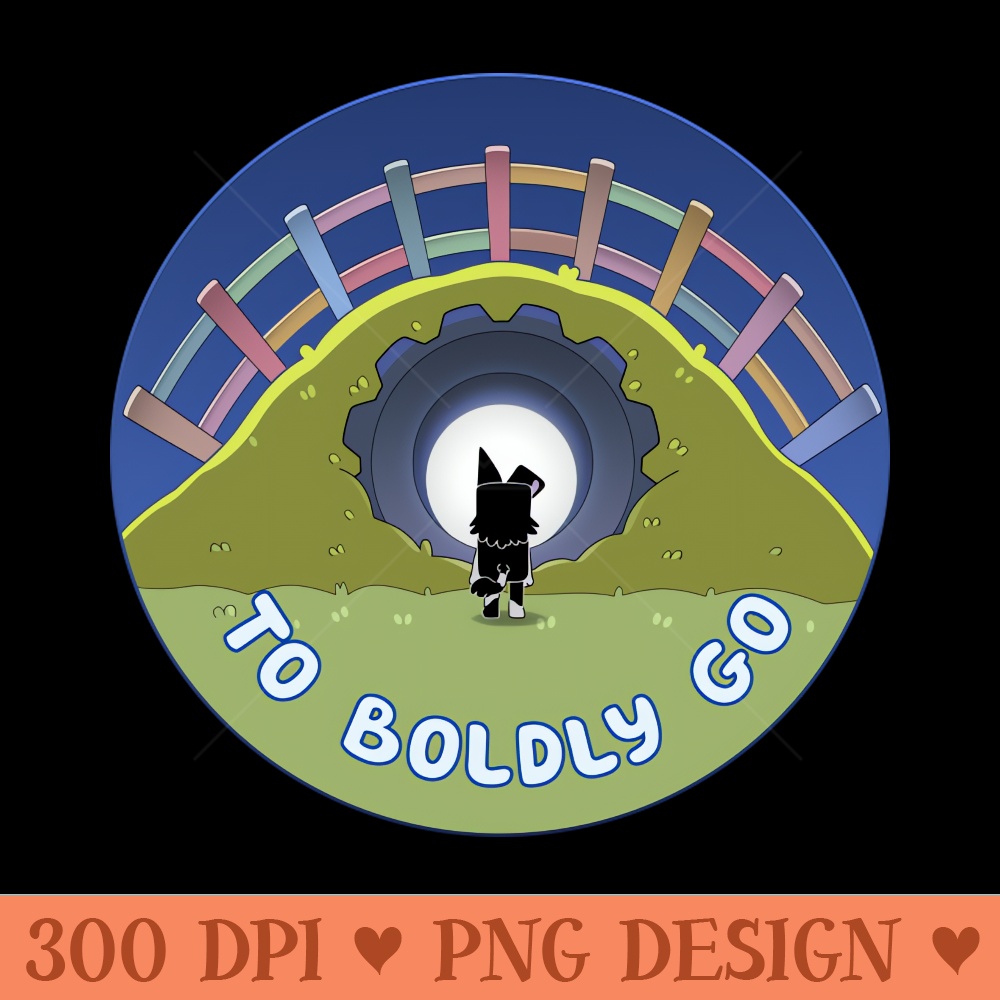 To Boldly Go - Digital PNG Art - High Quality 300 DPI