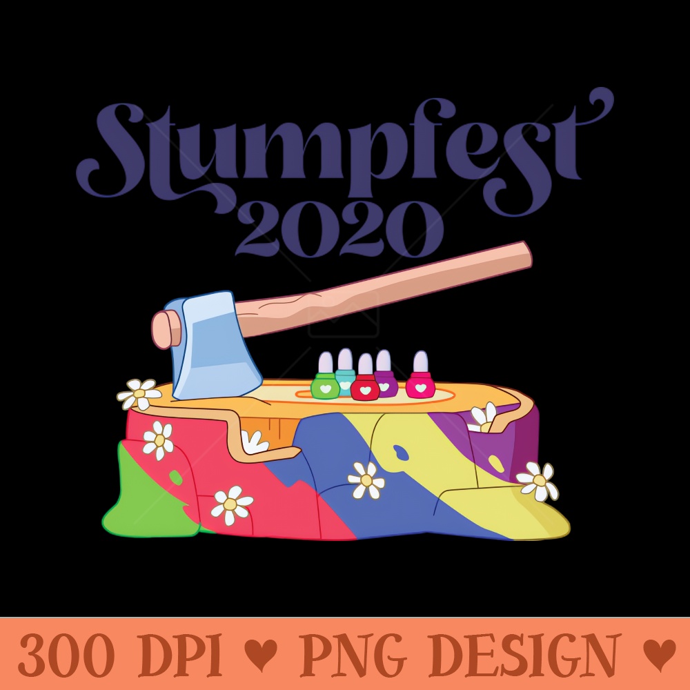 Stumpfest 2020 - Instant PNG Download - Professional Design