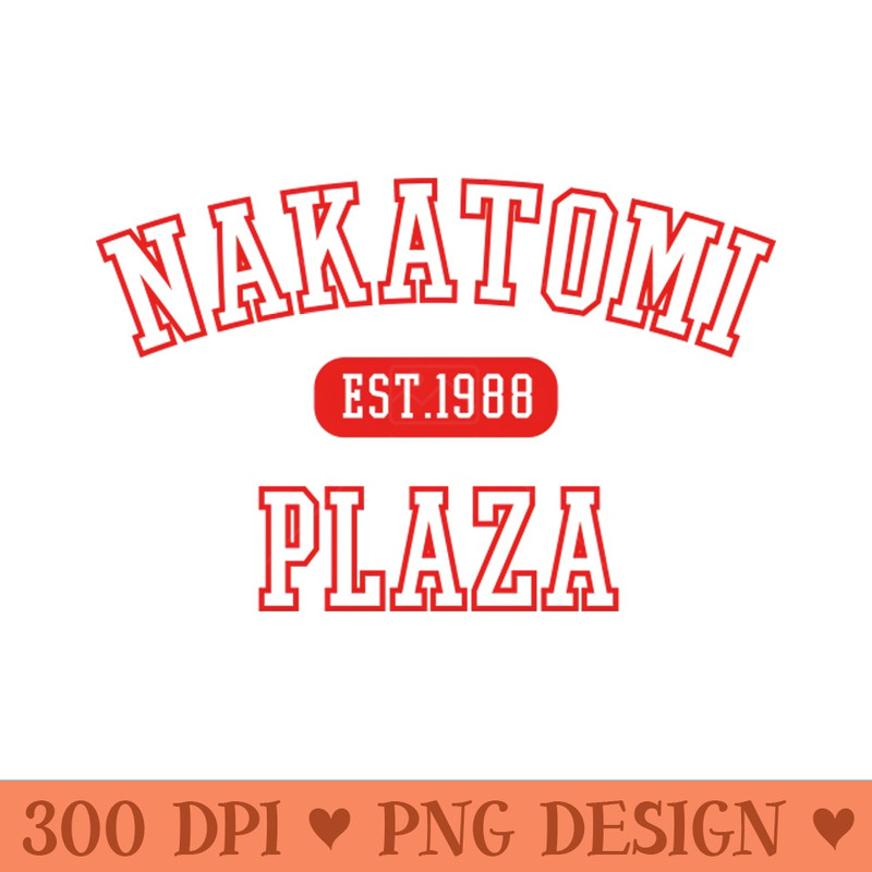 Nakatomi Plaza Die Hard - Download PNG Graphics - Professional Design