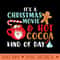 It's a Christmas Movies u0026 Hot Chocolate kind of Day - Free PNG Downloads - Flexibility