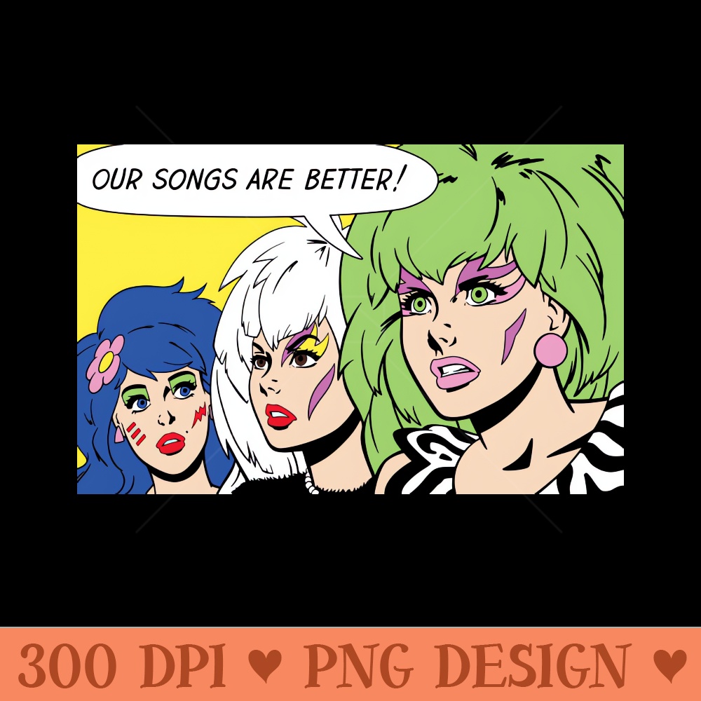 Pop - Our Songs Are Better! - PNG Printables - Popularity