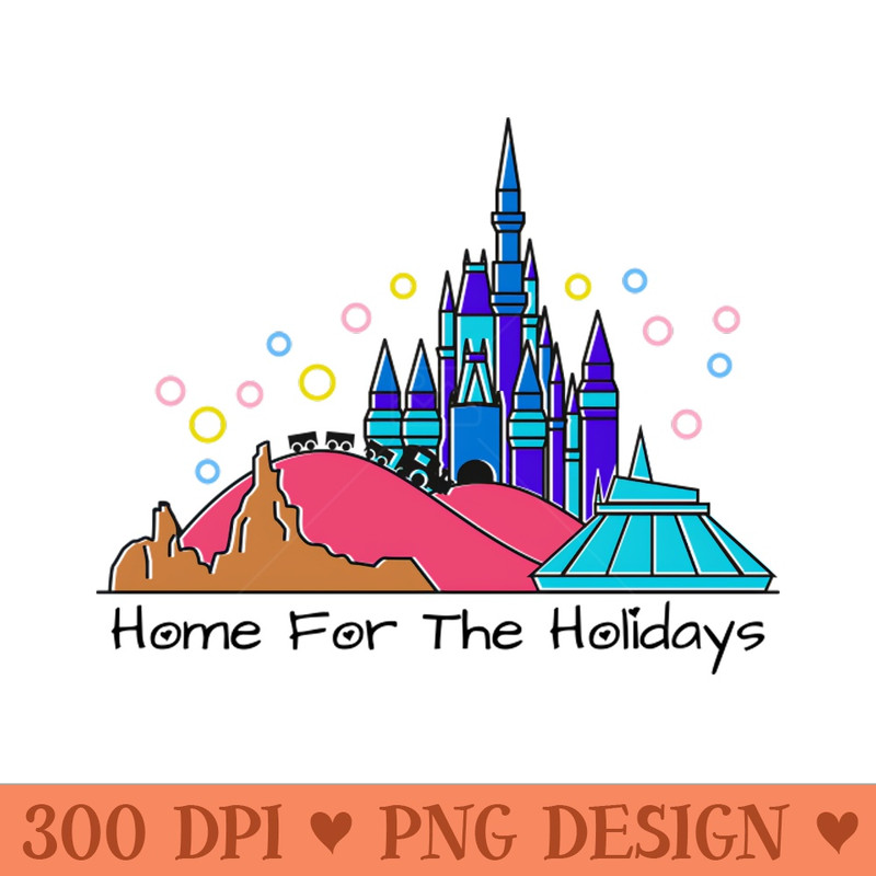 Home for the Holidays - PNG Printables - Professional Design