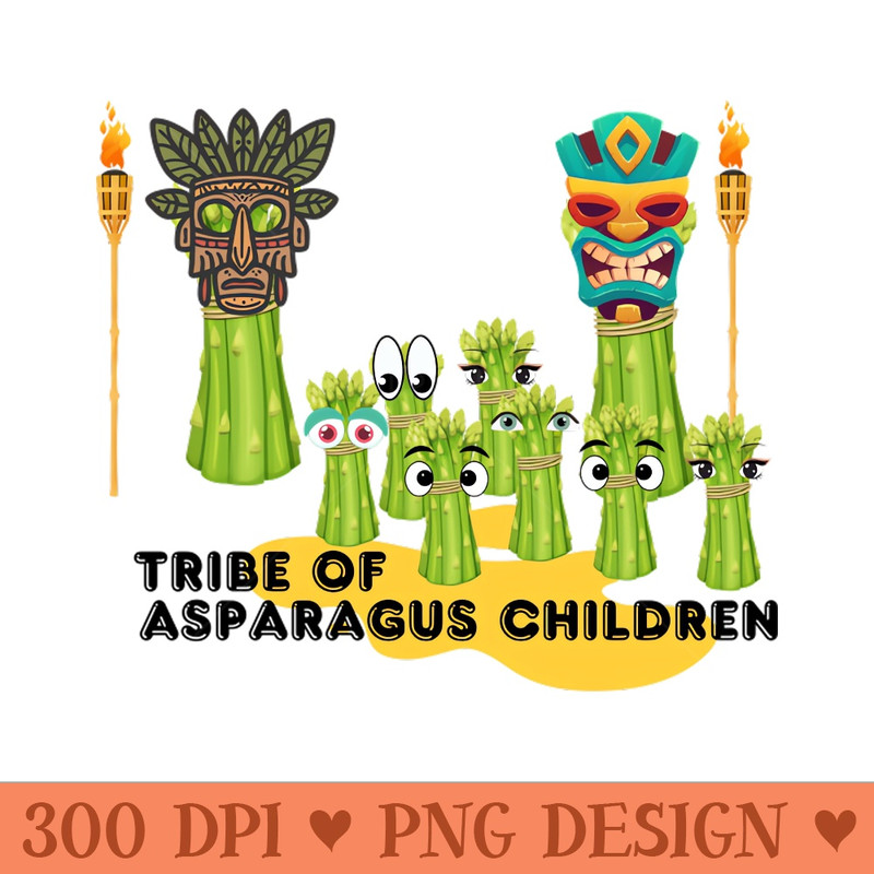 Tribe of asparagus children - - Customer Support