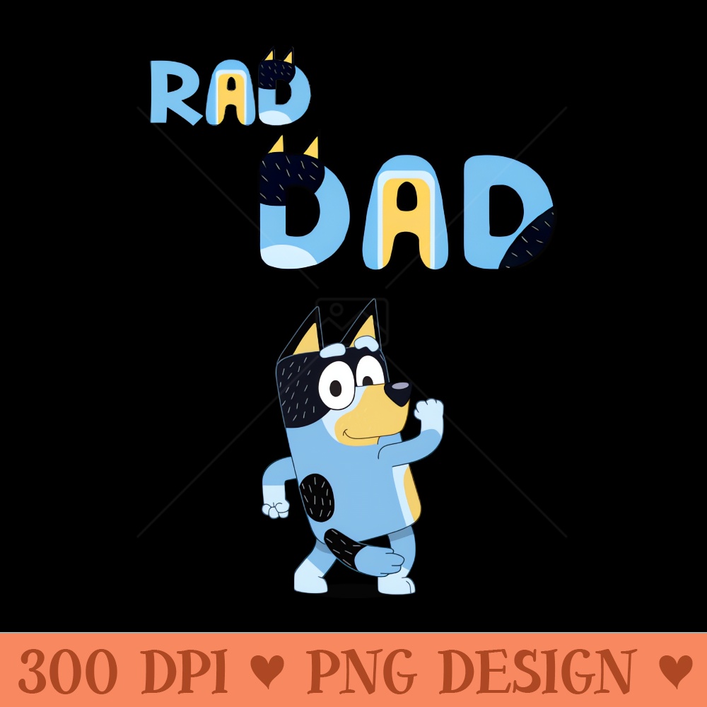 rad dad - PNG Download Store - Variety
