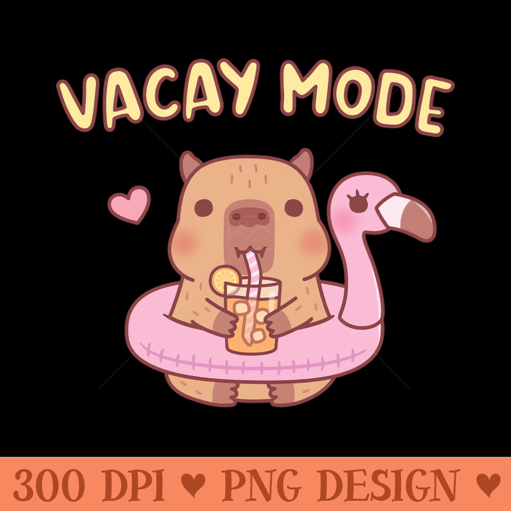 Cute Capybara With Flamingo Pool Float Vacay Mode - Digital PNG Files - Variety
